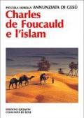 Charles de Foucauld e l'Islam