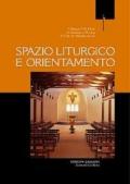 Spazio liturgico e orientamento