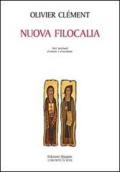 Nuova filocalia. Testi spirituali d'Oriente e d'Occidente