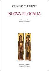 Nuova filocalia. Testi spirituali d'Oriente e d'Occidente