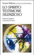 Lo spirito testimone silenzioso. Lo Spirito santo nella teologia ortodossa russa