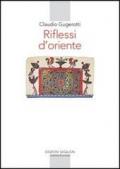 Riflessi d'oriente