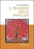 Il pensiero delle immagini. Conversazioni su Dio nell'arte con Bérénice Levet