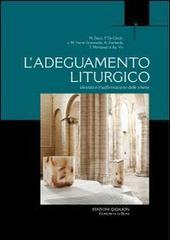 L' adeguamento liturgico. Identità e trasformazione delle chiese