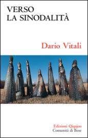 Verso la sinodalità