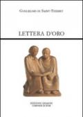 Lettera d'oro. Epistola ad fratres de Monte Dei