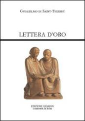 Lettera d'oro. Epistola ad fratres de Monte Dei