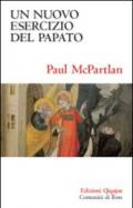 Un nuovo esercizio del papato. Primato papale, eucaristia e unità della chiesa