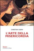 L'arte delle misericordia