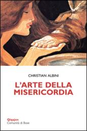 L'arte delle misericordia