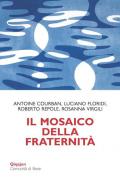 Il mosaico della fraternità. Pensieri sull'enciclica «Fratelli tutti»