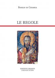 Le regole. Regole lunghe, regole brevi. Ediz. ampliata