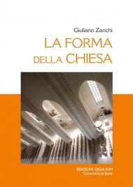 La forma della Chiesa. Ediz. ampliata