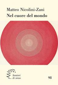 Nel cuore del mondo