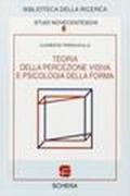 Teoria della percezione visiva e psicologia della forma