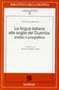 La lingua italiana alle soglie del Duemila: analisi e prospettive