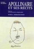 Apollinaire et ses récits