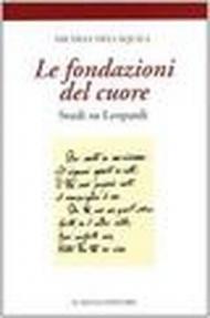 Le fondazioni del cuore. Studi su Leopardi