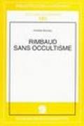 Rimbaud sans occultisme