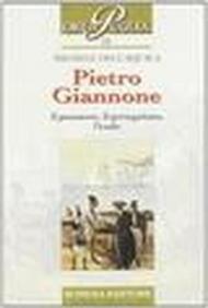 Pietro Giannone. Il pensatore, il perseguitato, l'esule