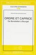 Ordre et caprice. De Bonstetten à Bourget