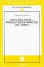 Au fil des jours... Prosa e poesia francese nel tempo