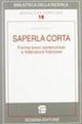 Saperla corta. Forme brevi sentenziose e letteratura francese