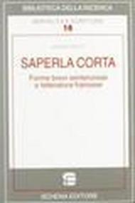 Saperla corta. Forme brevi sentenziose e letteratura francese