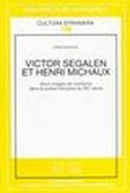 Victor Segalen et Henri Michaux: leux visages de l'exotisme dans la poésie française du XX/e siècle