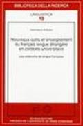 Nouveaux outils et enseignement du française langue étrangère en contexte universitaire. Les cédéranes de langue française