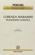 Lorenza Maranini. Francesista europea