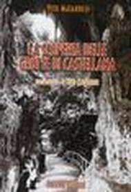 La scoperta delle grotte di Castellana. Testimonianza di Nino Matarrese