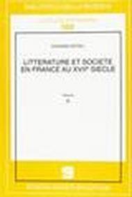 Litterature et societé en France au XVII siècle. 4.