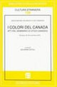 I colori del Canada. Seminario di studi canadesi