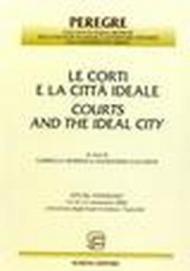 Le corti e la città ideale