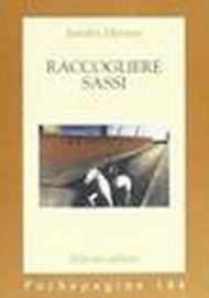 Raccogliere sassi