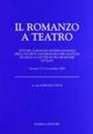 Il romanzo a teatro. Ediz. italiana e francese