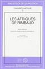 Les afriques de Rimbaud