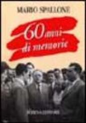 60 anni di memorie