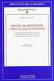 Michel de Montaigne chez le docteur Payen