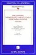 Bibliographie thèmatique et chronologique de metalexicographie, 1950-2006
