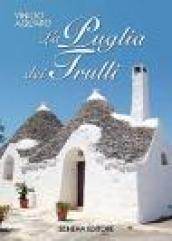 La Puglia dei trulli