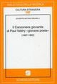 Il canzoniere giovanile di Paul Valèry «giovane poeta»