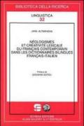 Néologismes et créativité lexicale du français contemporain dans le dictionnaires bilingues français-italien