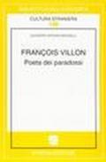 François Villon. Poeta dei paradossi