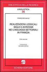 Realizzazioni lessicali sigle e acronimi nei linguaggi settoriali in Francia: 2