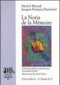 La Noria de la mémoire