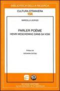 Parler poème. Henri Meschonnic dans sa voix