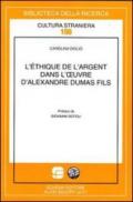 L'éthique de l'argent dans l'oeuvre d'Alexandre Dumas fils