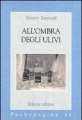 All'ombra degli ulivi